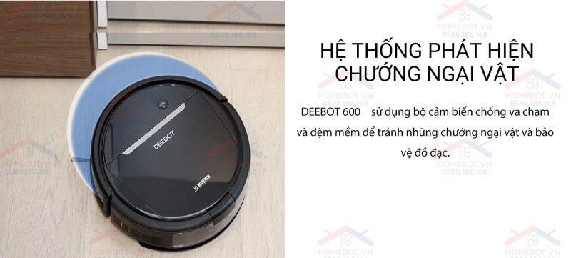 DEEBOT OZMO 600 sử dụng cảm biến chống va chạm.