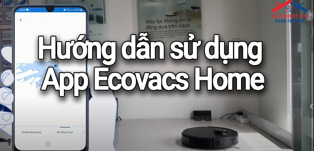 Hướng dẫn sử dụng app Ecovacs Home