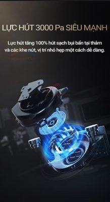 OZMO T9 AIVI PLUS trang bị lực hút lên đến 3000Pa.