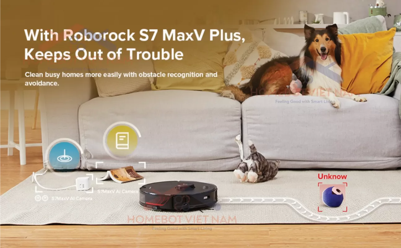 S7 MaxV PLUS vượt qua các vật cản trong quá trình dọn dẹp.