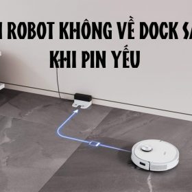 Robot không trở về sạc khi pin yếu